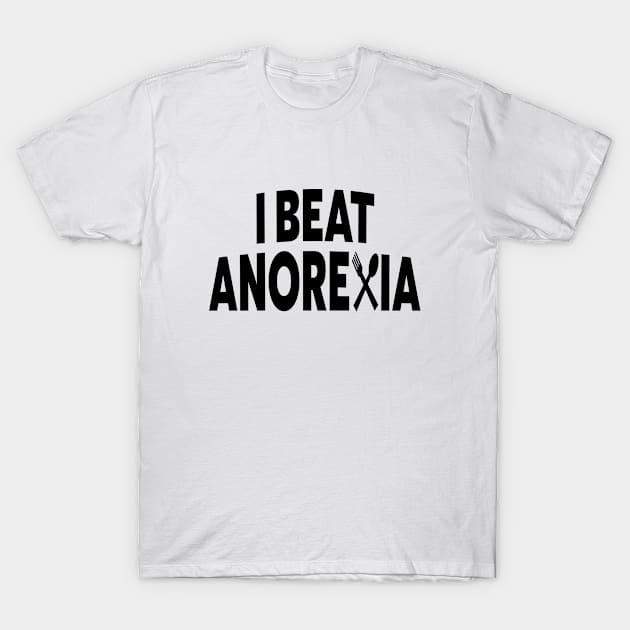 I Beat Anorexia Awareness T-Shirt by l designs